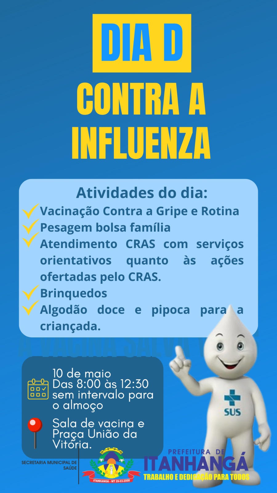 Itanhangá-MT: Prefeitura convida a população para participar do DIA “D” Contra a Influenza