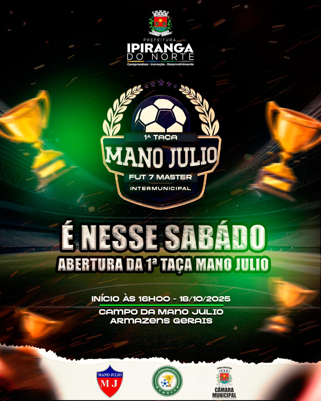 Itanhangá-MT: Esportes, Ipiranga do Norte sedia a 1ª Taça Mano Júlio de Fut. 7 Master com premiação de R$ 21 mil