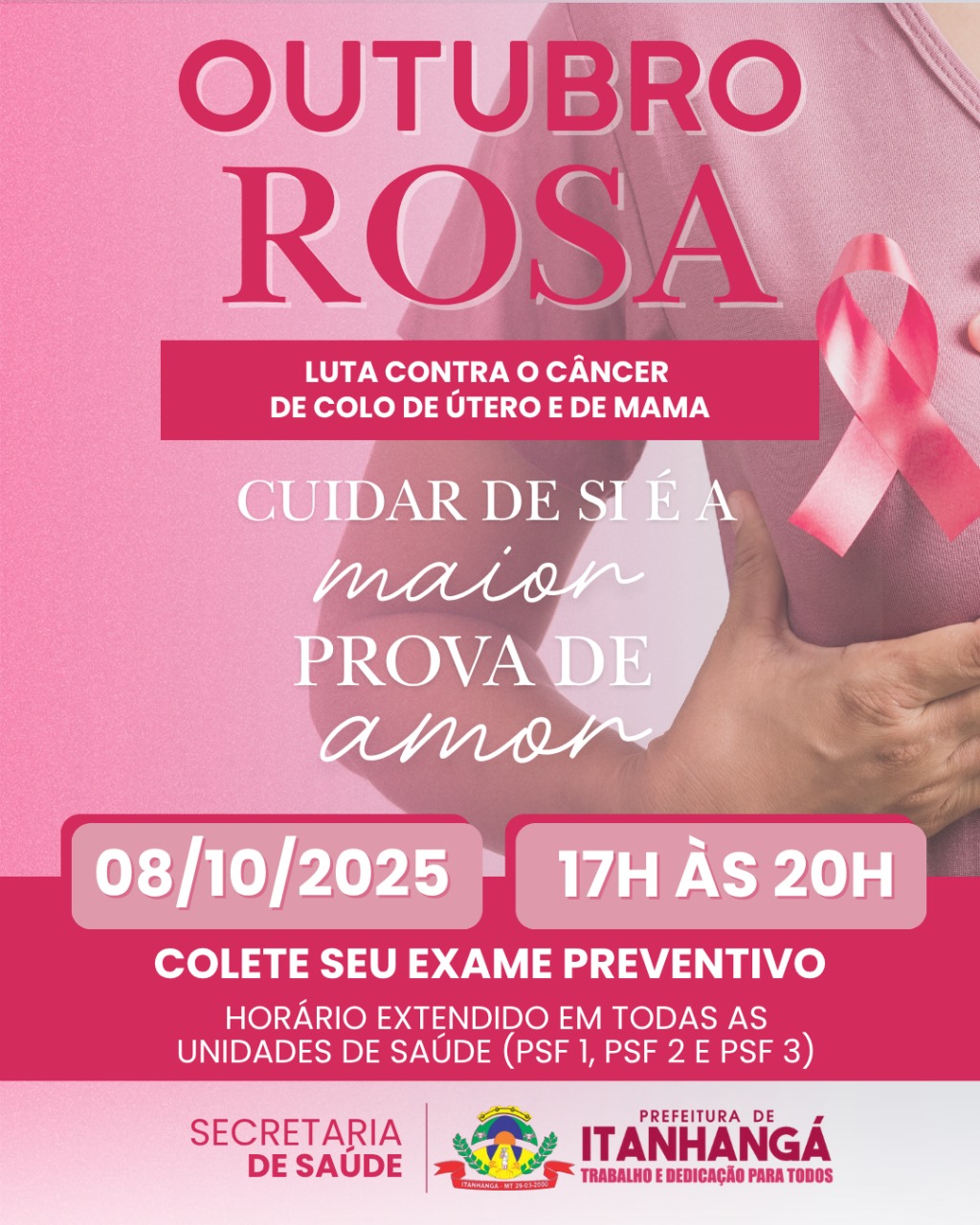 Itanhangá-MT: Outubro Rosa, Saúde de Itanhangá promove ação especial para coleta de exames preventivos