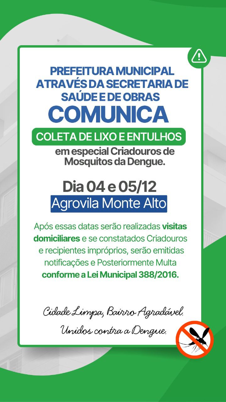 Itanhangá-MT: Prefeitura intensifica ações de combate à dengue na Agrovila Monte Alto