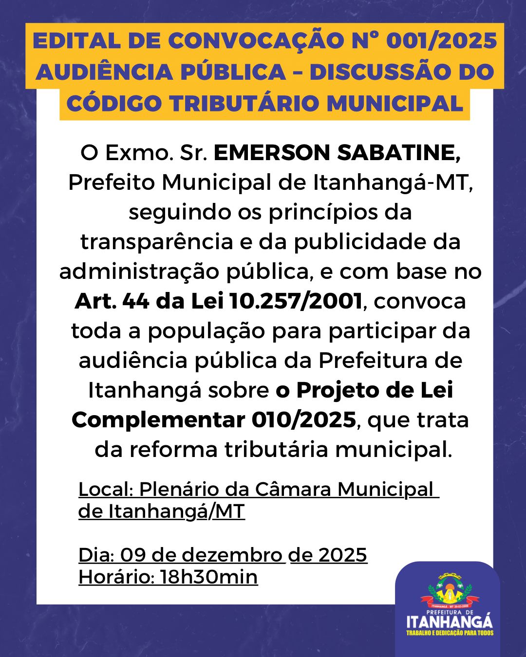 Itanhangá-MT: Prefeitura de Itanhangá convoca população para audiência pública sobre reforma tributária