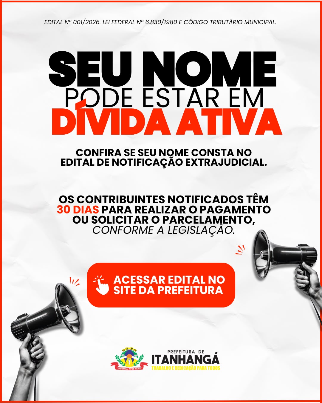 Itanhangá-MT: Prefeitura publica edital de notificação extrajudicial para regularização de débitos de IPTU inscritos em Dívida Ativa