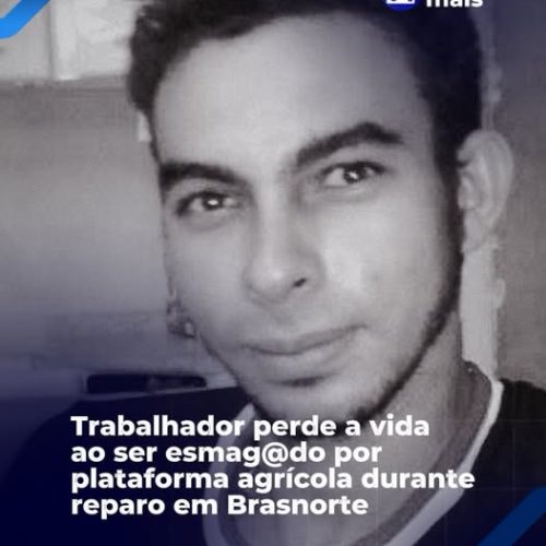 FATALIDADE: Acidente de trabalho deixa mais uma vitima