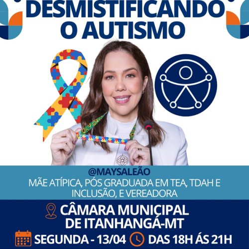 Itanhangá-MT: APAE Florescer promove palestra gratuita sobre autismo em Itanhangá com especialista Maysa Leão