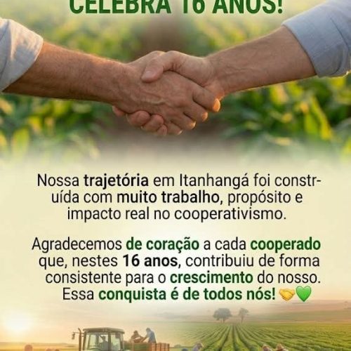 Itanhangá-MT: Cooperita celebra 16 anos de história fortalecendo o cooperativismo em Itanhangá
