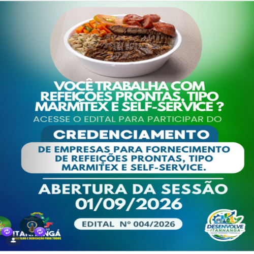 Itanhangá-MT: Prefeitura abre credenciamento para empresas que trabalham com refeições prontas