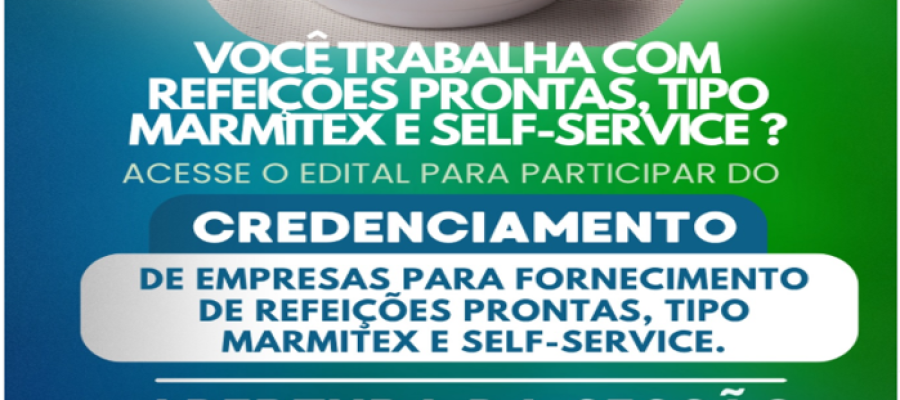 Itanhangá-MT: Prefeitura abre credenciamento para empresas que trabalham com refeições prontas