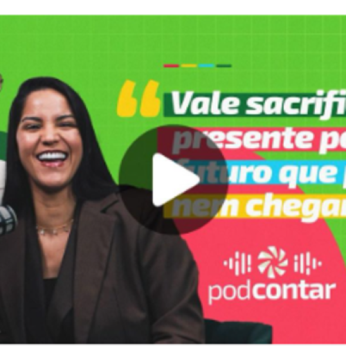 Sicredi Ouro Verde lança nova temporada do podcast PODCONTAR com debate sobre dinheiro, felicidade e prosperidade