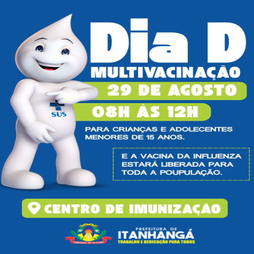Itanhangá realiza Dia D da Multivacinação neste sábado para crianças e adolescentes