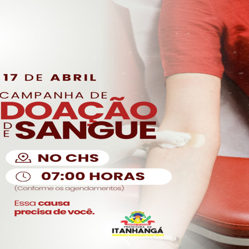 Itanhangá-MT: Prefeitura  promove campanha de doação de sangue no dia 17 de abril