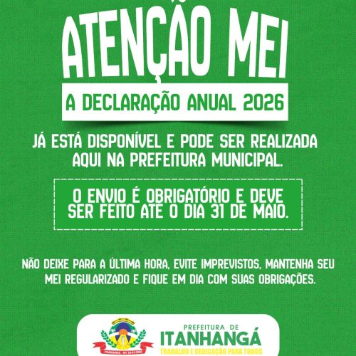 Itanhangá-MT: Prefeitura de Itanhangá orienta MEIs sobre prazo da Declaração Anual