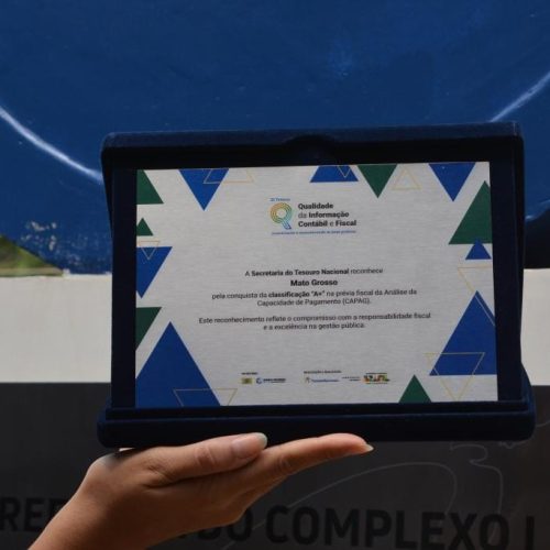 Mato Grosso recebe nota A+ do Tesouro Nacional pelo 2º ano consecutivo