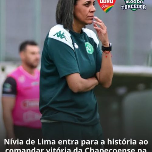 ESPORTE: Nívia de Lima entra para a historia ao comandara a vitória da chapecoense na copa são Paulo e futebol Jr