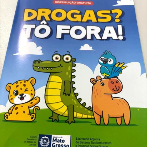 POLÍTICA SOBRE DROGAS: Cartilha lançada pela Sejus aborda de forma lúdica os perigos e a prevenção às drogas